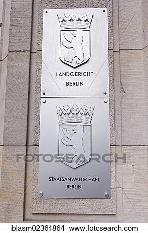 "Signs of the Berlin District Court and the public prosecution department of Berlin, Berlin, Germany, Europe" View Large Photo Image Picture - "Signs of the Berlin District Court and the public prosecution department of Berlin, Berlin, Germany, Europe". Fotosearch
