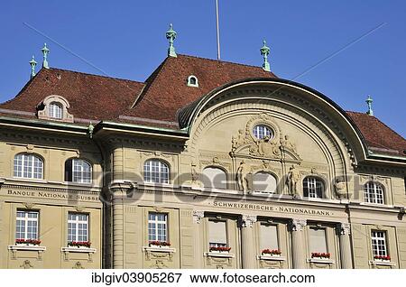 Stock Photo - "Swiss National Bank, Bern, Canton of Bern, Switzerland, Europe". Fotosearch