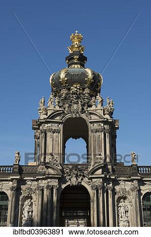 "The Crown Gate of the Zwinger park, Dresden, Saxonia, Germany, Europe" View Large Photo Image Stock Image - "The Crown Gate of the Zwinger park, Dresden, Saxonia, Germany, Europe". Fotosearch