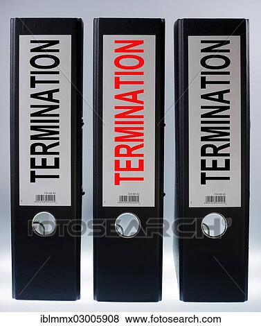 "Three ring binders labelled """"TERMINATION""""" View Large Photo Image Stock Photo - "Three ring binders labelled """"TERMINATION""""". Fotosearch