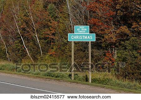 Town sign, Christmas, Upper Peninsula of Michigan, USA View Large Photo Image Stock Photo - Town sign, Christmas, Upper Peninsula of Michigan, USA. Fotosearch