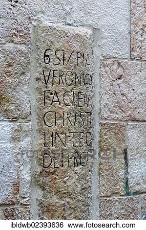 "Via Dolorosa, 6. station, Veil of Veronica, old town, Jerusalem, Israel, Middle East, Asia" View Large Photo Image Stock Photograph - "Via Dolorosa, 6. station, Veil of Veronica, old town, Jerusalem, Israel, Middle East, Asia". Fotosearch