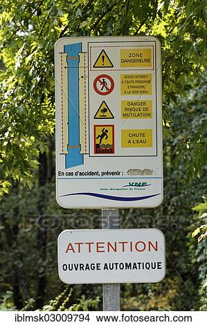 "Warning panel at lock No. 37, Canal des Vosges, formerly Canal de l'Est, Ambievillers, Vesoul, Region Franche-Comte, Dep. Haute-Saone, France, Europe" View Large Photo Image Picture - "Warning panel at lock No. 37, Canal des Vosges, formerly Canal de l'Est, Ambievillers, Vesoul, Region Franche-Comte, Dep. Haute-Saone, France, Europe". Fotosearch