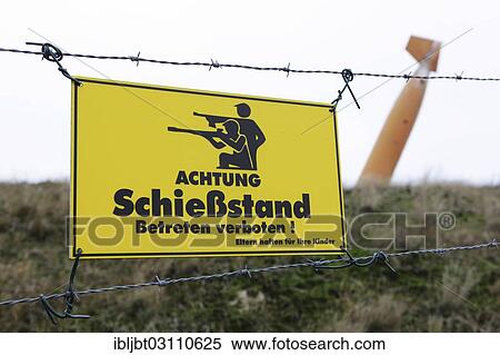 "Warning sign """"Schiessstand"""", German for """"shooting range"""", Ostfriesland, Langeoog, Lower Saxony, Germany, Europe" View Large Photo Image Stock Photography - "Warning sign """"Schiessstand"""", German for """"shooting range"""", Ostfriesland, Langeoog, Lower Saxony, Germany, Europe". Fotosearch