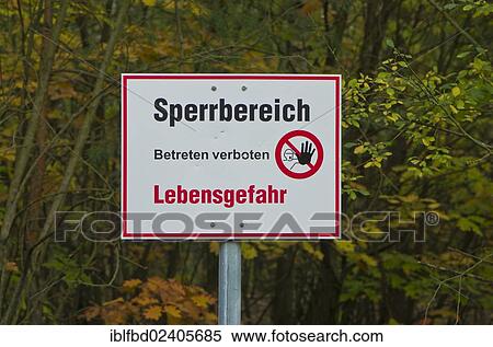"Warning sign """"Sperrbereich"""", off-limits area, Kettlitz, Brandenburg, Germany, Europe" View Large Photo Image Stock Photography - "Warning sign """"Sperrbereich"""", off-limits area, Kettlitz, Brandenburg, Germany, Europe". Fotosearch