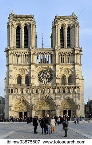 Stock Photo - "West facade, Cathedral of Notre-Dame de Paris, Ile de la Cite, Paris, Ile-de-France, France, Europe". Fotosearch