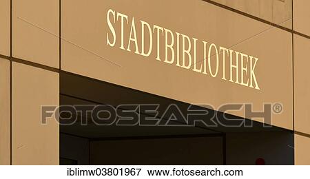Stock Photo - "Word """"Stadtbibliothek"""" or """"public library"""", Stadtbibliothek am Mailander Platz library, architect Eun Young Yi, Stuttgart, Baden-Wurttemberg, Germany, Europe". Fotosearch