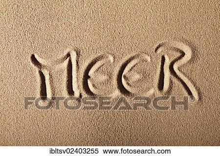 "Writing in the sand """"MEER"""" or """"SEA""""" View Large Photo Image Stock Photography - "Writing in the sand """"MEER"""" or """"SEA""""". Fotosearch