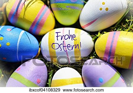 Colorful Easter eggs and German Easter Greeting View Large Photo Image Stock Photo - Colorful Easter eggs and German Easter Greeting. Fotosearch