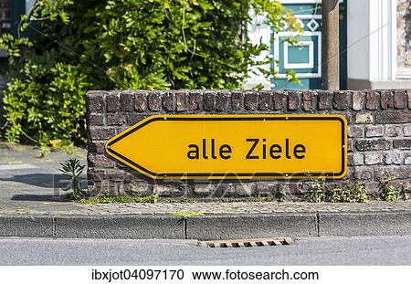 Stock Image - Direction sign all targets in German, Kempen, North Rhine-Westphalia, Germany, Europe. Fotosearch
