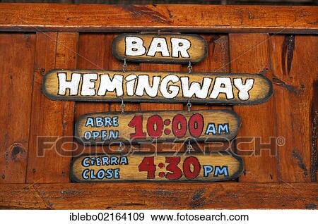 Stock Photo - Hemingway Bar, sign on a beach bar, Playa Pila, Cayo Coco, Cuba, Greater Antilles, Caribbean, Central America, America, North America. Fotosearch