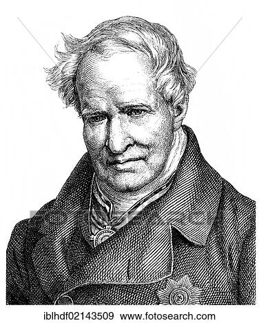 Historical drawing from the 19th century, portrait of Friedrich Wilhelm Heinrich Alexander von Humboldt, 1769 - 1859, a German naturalist View Large Photo Image Stock Photo - Historical drawing from the 19th century, portrait of Friedrich Wilhelm Heinrich Alexander von Humboldt, 1769 - 1859, a German naturalist. Fotosearch