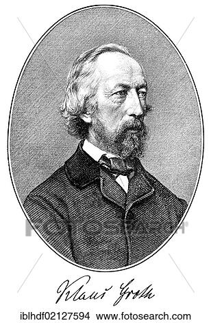 Historical print, portrait of Klaus Groth, 1819 - 1899, Low German poet and writer, from the Illustrated History of German National Literature, by Gustav Koennecke, 1887 View Large Photo Image Picture - Historical print, portrait of Klaus Groth, 1819 - 1899, Low German poet and writer, from the Illustrated History of German National Literature, by Gustav Koennecke, 1887. Fotosearch
