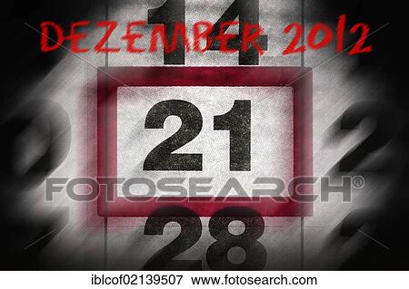 Stock Photo - The date 21. 12. 2012 on a calender, symbolic image for the doomsday prophecy of 2012. Fotosearch