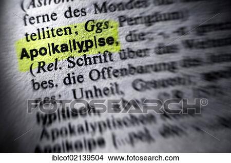 The word apocalypse highlighted in a dictionary View Large Photo Image Picture - The word apocalypse highlighted in a dictionary. Fotosearch