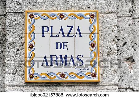 Tiled street sign, Plaza de Armas, Central Havana, Centro Habana, Cuba, Greater Antilles, Caribbean, Central America, America, North America View Large Photo Image Stock Photo - Tiled street sign, Plaza de Armas, Central Havana, Centro Habana, Cuba, Greater Antilles, Caribbean, Central America, America, North America. Fotosearch