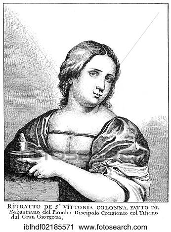 Historical print from the 19th century, portrait of Vittoria Colonna, 1492 - 1547, a famous Italian poet View Large Photo Image Stock Image - Historical print from the 19th century, portrait of Vittoria Colonna, 1492 - 1547, a famous Italian poet. Fotosearch