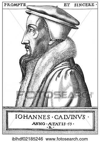 Stock Photograph - Historical print from the 19th century, portrait of Johannes Calvin or Jean Cauvin, 1509 - 1564, a French-born reformer and founder of Calvinism. Fotosearch