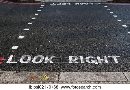 Stock Photo - Look Right marking on street, London, England, United Kingdom, Europe. Fotosearch
