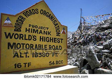 Picture - Street sign, highest drivable road in the world, pass, Khardung La, Ladakh, Jammu and Kashmir, Himalayas, North India, India, Asia. Fotosearch