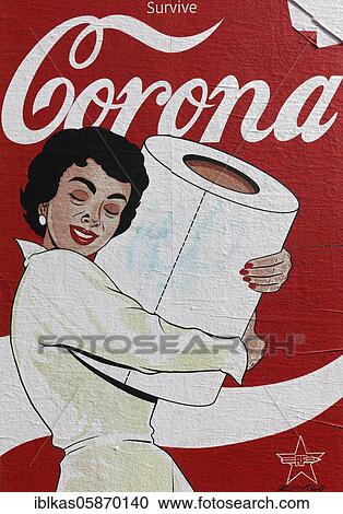 Corona, woman hugging toilet paper roll, satirical poster of streetart artist R. F. Art, Düsseldorf, North Rhine-Westphalia, Germany, Europe View Large Photo Image Stock Image - Corona, woman hugging toilet paper roll, satirical poster of streetart artist R. F. Art, Düsseldorf, North Rhine-Westphalia, Germany, Europe. Fotosearch