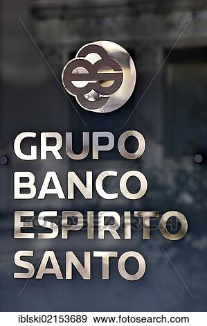 Logo and logotype of the Portuguese bank Grupo Banco Espirito Santo, at a branch office in Madrid, Madrid, Spain, Europe View Large Photo Image Stock Photo - Logo and logotype of the Portuguese bank Grupo Banco Espirito Santo, at a branch office in Madrid, Madrid, Spain, Europe. Fotosearch