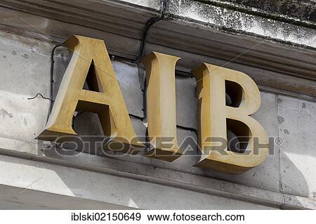 Stock Photo - Logo of the Allied Irish Bank, AIB, Dublin, Ireland, Europe. Fotosearch