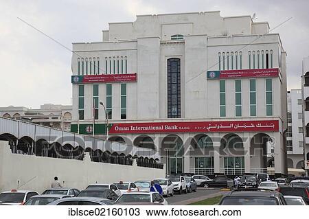 Oman International Bank, Muscat, Oman, Arabian Peninsula, Middle East, Asia View Large Photo Image Stock Image - Oman International Bank, Muscat, Oman, Arabian Peninsula, Middle East, Asia. Fotosearch