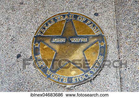 Texas Trail of Fame, John Wayne, American actor, Stockyards National Historic District, Fort Worth, Texas, USA, North America View Large Photo Image Stock Photograph - Texas Trail of Fame, John Wayne, American actor, Stockyards National Historic District, Fort Worth, Texas, USA, North America. Fotosearch