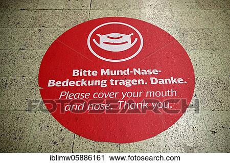 Red sign on the floor, mouth-nose cover, corona crisis, Stuttgart, Baden-Württemberg, Germany, Europe View Large Photo Image Stock Image - Red sign on the floor, mouth-nose cover, corona crisis, Stuttgart, Baden-Württemberg, Germany, Europe. Fotosearch