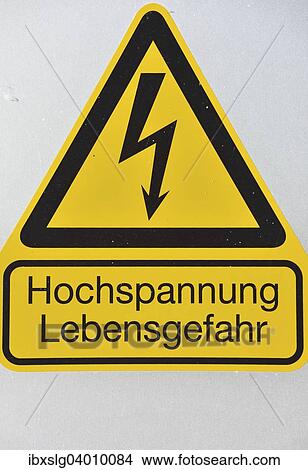 Gefahrenschild, Hochspannung Lebensgefahr View Large Photo Image Picture - Gefahrenschild, Hochspannung Lebensgefahr. Fotosearch
