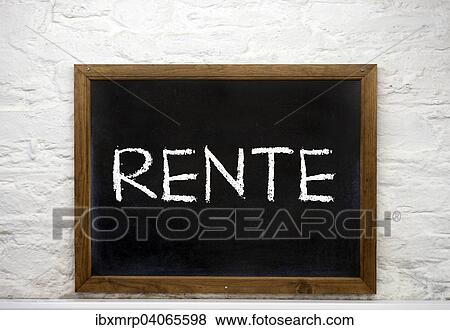 Kreidetafel mit der Aufschrift Rente View Large Photo Image Stock Photo - Kreidetafel mit der Aufschrift Rente. Fotosearch