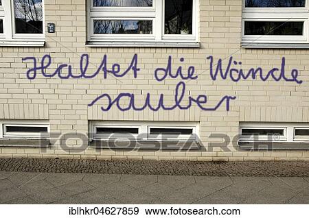 Stock Photo - Graffiti, Keeps the walls clean, Smeared house wall, Germany, Europe. Fotosearch