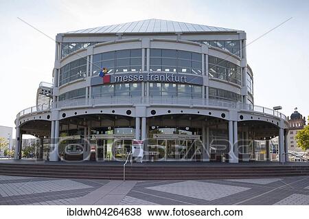 Messe Frankfurt, Frankfurt am Main, Hesse, Germany, Europe View Large Photo Image Stock Photo - Messe Frankfurt, Frankfurt am Main, Hesse, Germany, Europe. Fotosearch