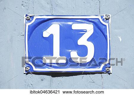 Plate with house number thirteen, Germany, Europe View Large Photo Image Stock Image - Plate with house number thirteen, Germany, Europe. Fotosearch