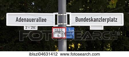 Street sign, official street name sign, Adenauerallee and Bundeskanzlerplatz, Bonn, Rhineland, North Rhine-Westphalia, Germany, Europe View Large Photo Image Stock Image - Street sign, official street name sign, Adenauerallee and Bundeskanzlerplatz, Bonn, Rhineland, North Rhine-Westphalia, Germany, Europe. Fotosearch