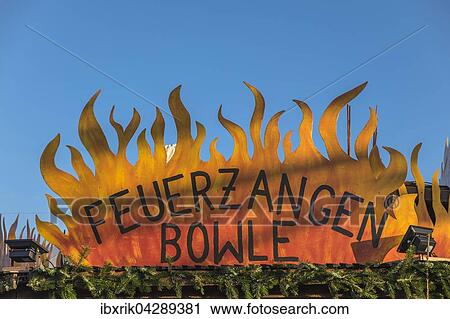 Schild- Feuerzangenbowle, Tollwood Weihnachtsmarkt, Theresienwiese, Munchen, Deutschland, Europa View Large Photo Image Stock Image - Schild- Feuerzangenbowle, Tollwood Weihnachtsmarkt, Theresienwiese, Munchen, Deutschland, Europa. Fotosearch