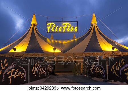 Entrance circus tent, Flic Flac artists' show in the evening, Nuremberg, Middle Franconia, Bavaria, Germany, Europe View Large Photo Image Stock Photography - Entrance circus tent, Flic Flac artists' show in the evening, Nuremberg, Middle Franconia, Bavaria, Germany, Europe. Fotosearch