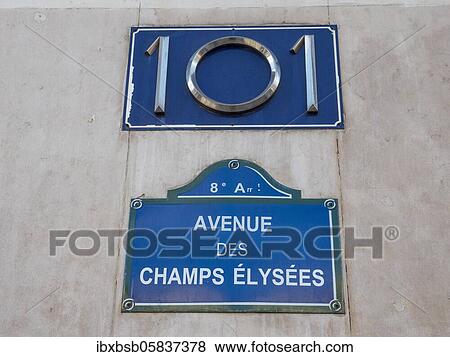 A plaque with the number 101 and a plaque with the name of the Avenue des Champs-Élysées, Paris, France, Europe View Large Photo Image Stock Photo - A plaque with the number 101 and a plaque with the name of the Avenue des Champs-Élysées, Paris, France, Europe. Fotosearch