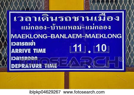 Timetable Information Maeklong Railway Station, Bangkok, Thailand, Asia View Large Photo Image Stock Photo - Timetable Information Maeklong Railway Station, Bangkok, Thailand, Asia. Fotosearch