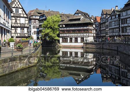 Maison des Tanneurs and timbered houses along the ILL canal, Petite France District, Strasbourg, Alsace, Bas-Rhin Department, France, Europe View Large Photo Image Stock Photo - Maison des Tanneurs and timbered houses along the ILL canal, Petite France District, Strasbourg, Alsace, Bas-Rhin Department, France, Europe. Fotosearch