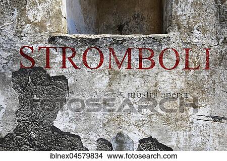 Picture - Stromboli lettering on old façade, Stromboli Island, Lipari Islands, Italy, Europe. Fotosearch