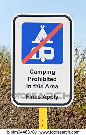 Camping Prohibited Sign, Western Australia View Large Photo Image Stock Photo - Camping Prohibited Sign, Western Australia. Fotosearch