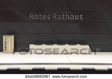 Lettering, name of the station in the new station Rotes Rathaus of the underground line U5, Berlin, Germany, Europe View Large Photo Image Stock Image - Lettering, name of the station in the new station Rotes Rathaus of the underground line U5, Berlin, Germany, Europe. Fotosearch