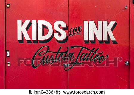 Painted sign for Kids Love Ink tattoo parlor, tattoo studio, Cheshire Street, London, England, United Kingdom, Europe View Large Photo Image Stock Photography - Painted sign for Kids Love Ink tattoo parlor, tattoo studio, Cheshire Street, London, England, United Kingdom, Europe. Fotosearch