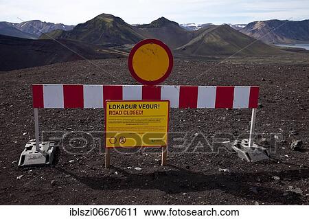 Road closure, Ljótipollur explosion crater, Fjallabak nature reserve, Iceland, Europe View Large Photo Image Stock Image - Road closure, Ljótipollur explosion crater, Fjallabak nature reserve, Iceland, Europe. Fotosearch