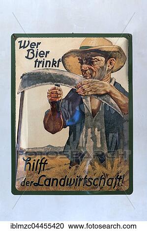 Vintage advertising sign made of sheet metal, stating the ones who drink beer help the farming industry Bavaria, Germany, Europe View Large Photo Image Stock Image - Vintage advertising sign made of sheet metal, stating the ones who drink beer help the farming industry Bavaria, Germany, Europe. Fotosearch