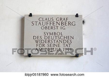 Commemorative plaque for Claus Graf Stauffenberg, Resistance, at the Old Town Hall, Bamberg, Upper Franconia, Franconia, Bavaria, Germany, Europe View Large Photo Image Stock Image - Commemorative plaque for Claus Graf Stauffenberg, Resistance, at the Old Town Hall, Bamberg, Upper Franconia, Franconia, Bavaria, Germany, Europe. Fotosearch
