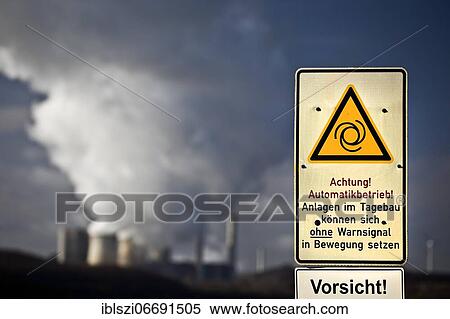 Sign with danger warning at the opencast mine Inden with power plant Weisweiler, opencast lignite mine, Inden, North Rhine-Westphalia, Germany, Europe View Large Photo Image Stock Photography - Sign with danger warning at the opencast mine Inden with power plant Weisweiler, opencast lignite mine, Inden, North Rhine-Westphalia, Germany, Europe. Fotosearch