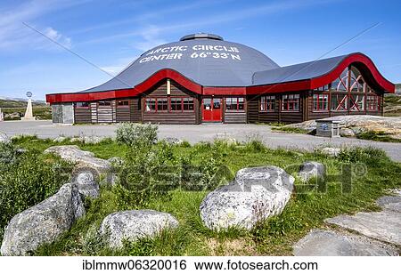 Visitor Center, Arctic Circle Center, at the Arctic Circle, Saltfjellet, Rana, Nordland, Norway, Europe View Large Photo Image Stock Photograph - Visitor Center, Arctic Circle Center, at the Arctic Circle, Saltfjellet, Rana, Nordland, Norway, Europe. Fotosearch